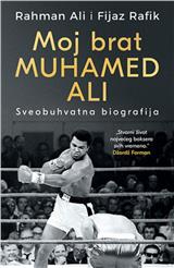 Moj brat Muhamed Ali: Sveobuhvatna biografija